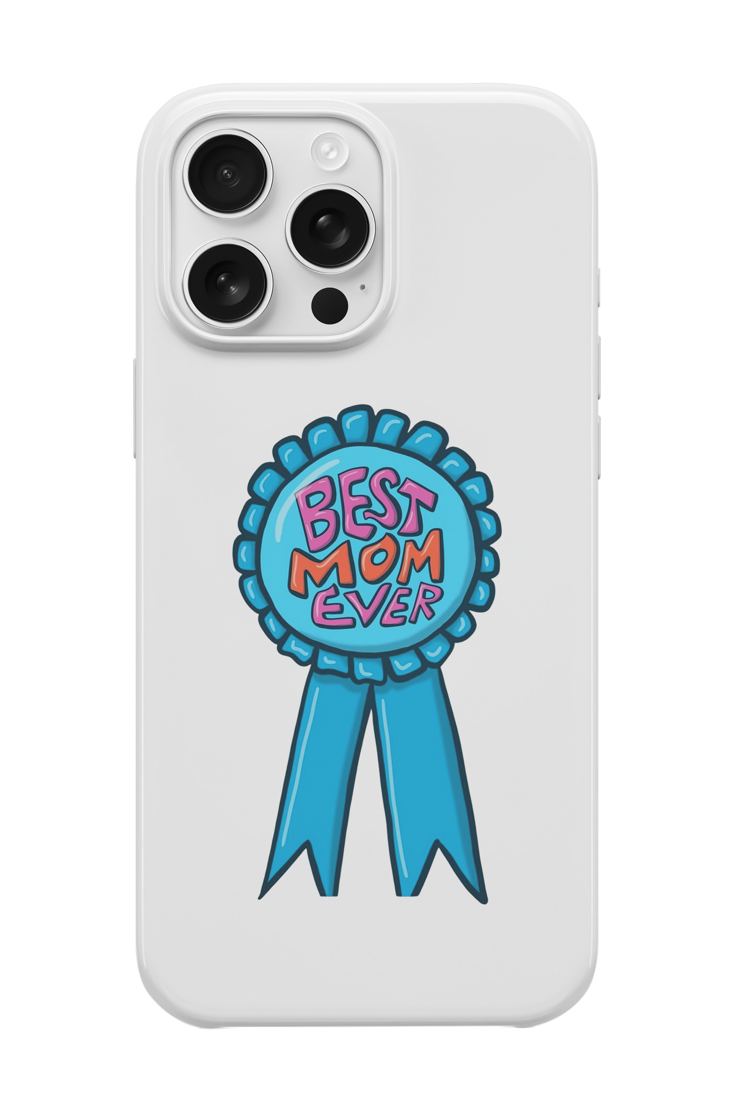 Best Mom Ever Telefon Kılıfı