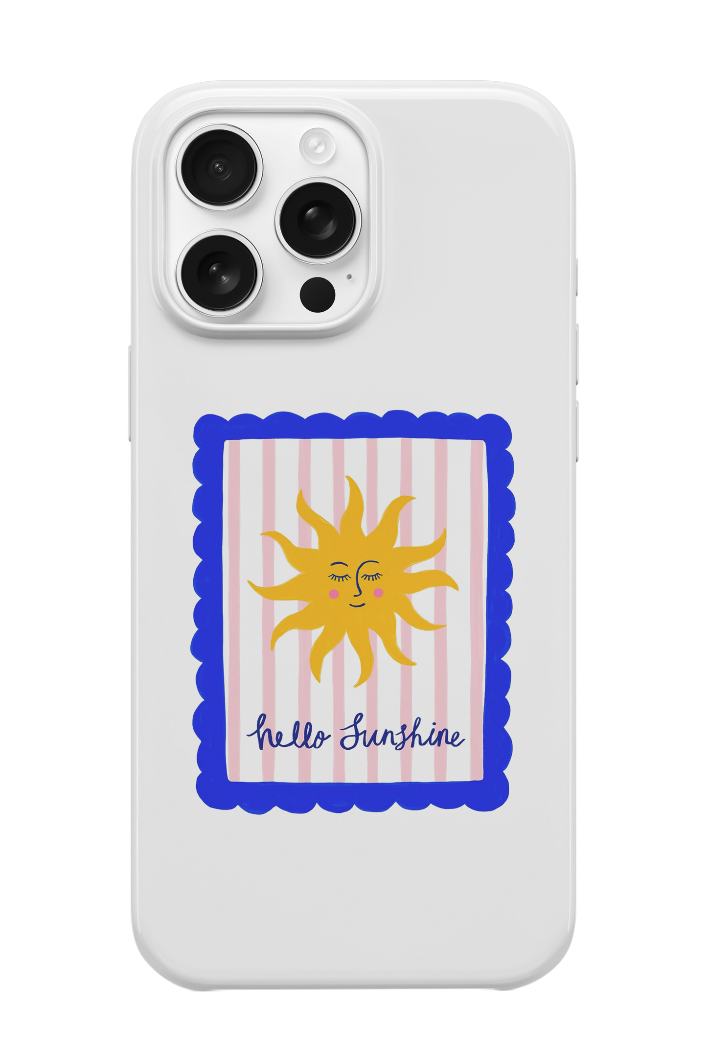 Hello Sunshine Telefon Kılıfı