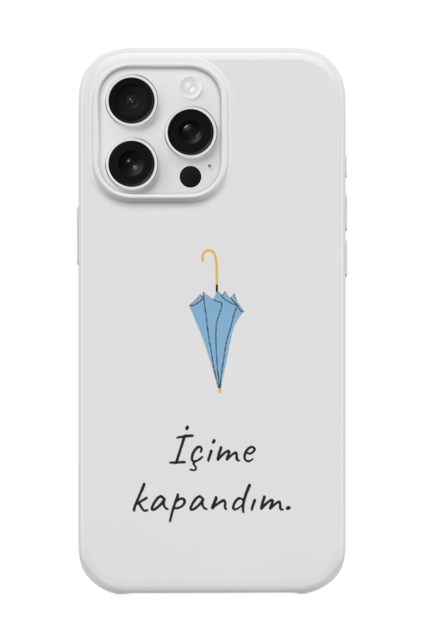 İçime Kapandım Telefon Kılıfı
