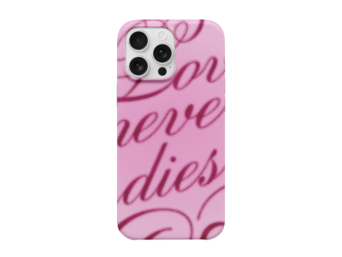 Love Never Dies Telefon Kılıfı
