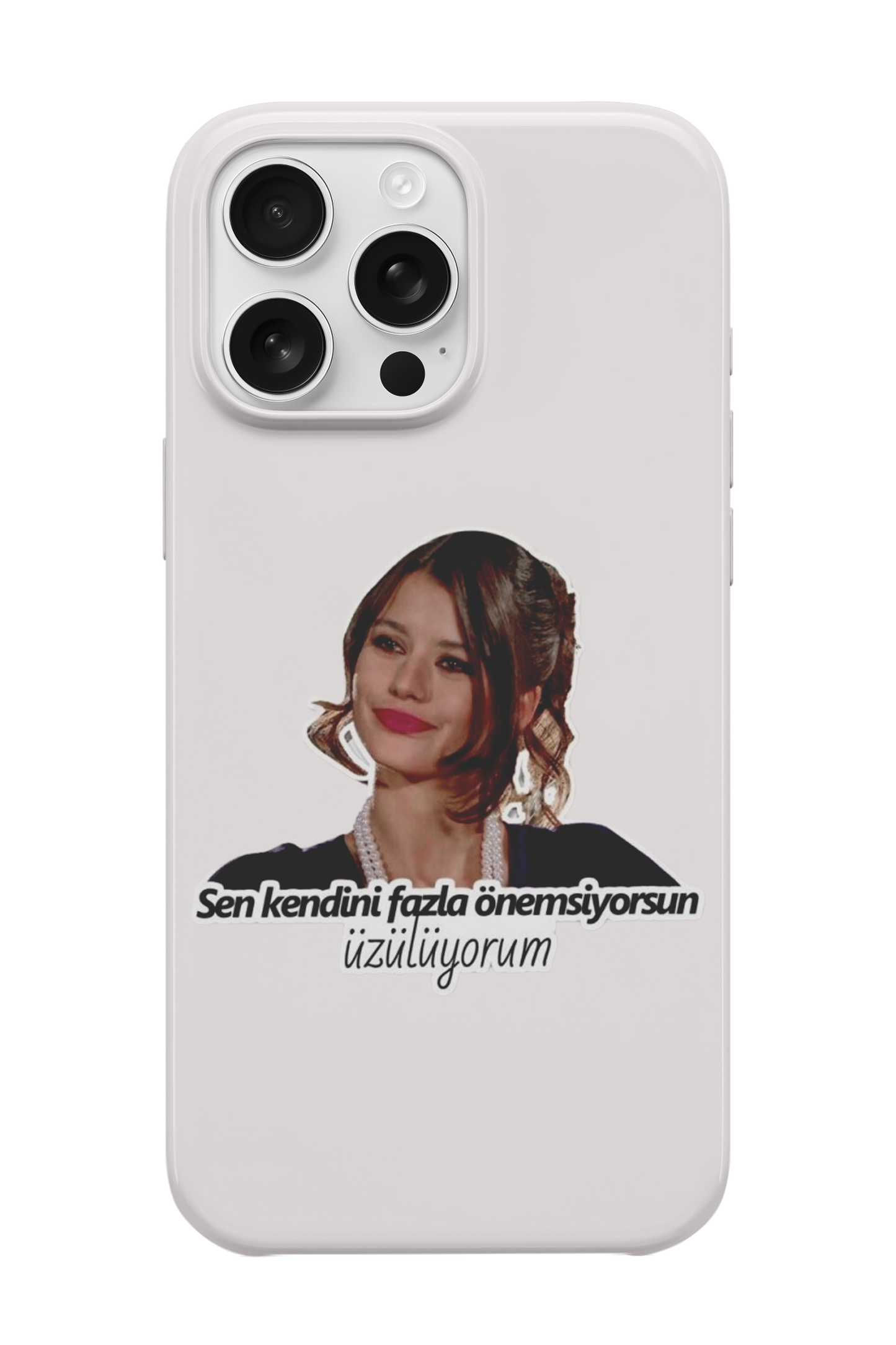 Kendini Fazla Önemsiyorsun Telefon Kılıfı