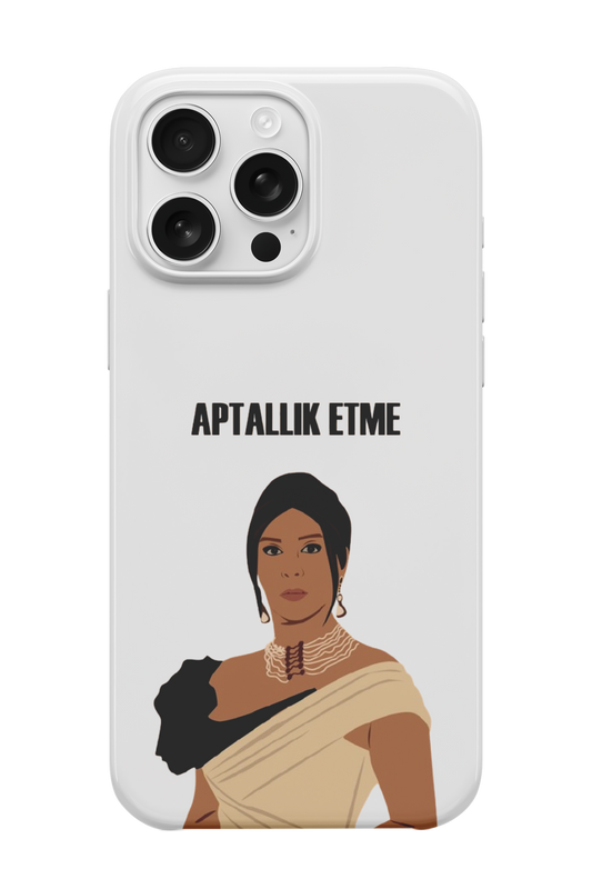 Aptallık Etme Telefon Kılıfı (Copy)