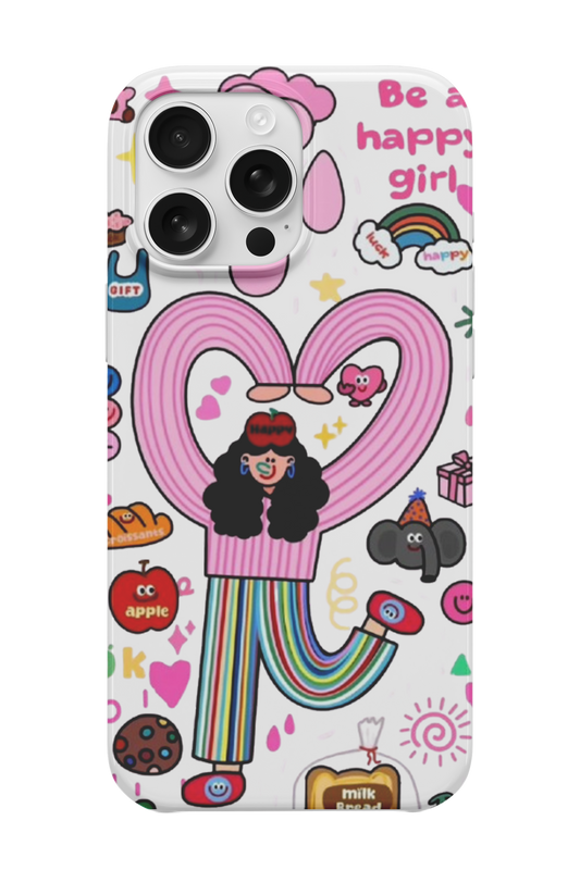 Be A Happy Girl Telefon Kılıfı