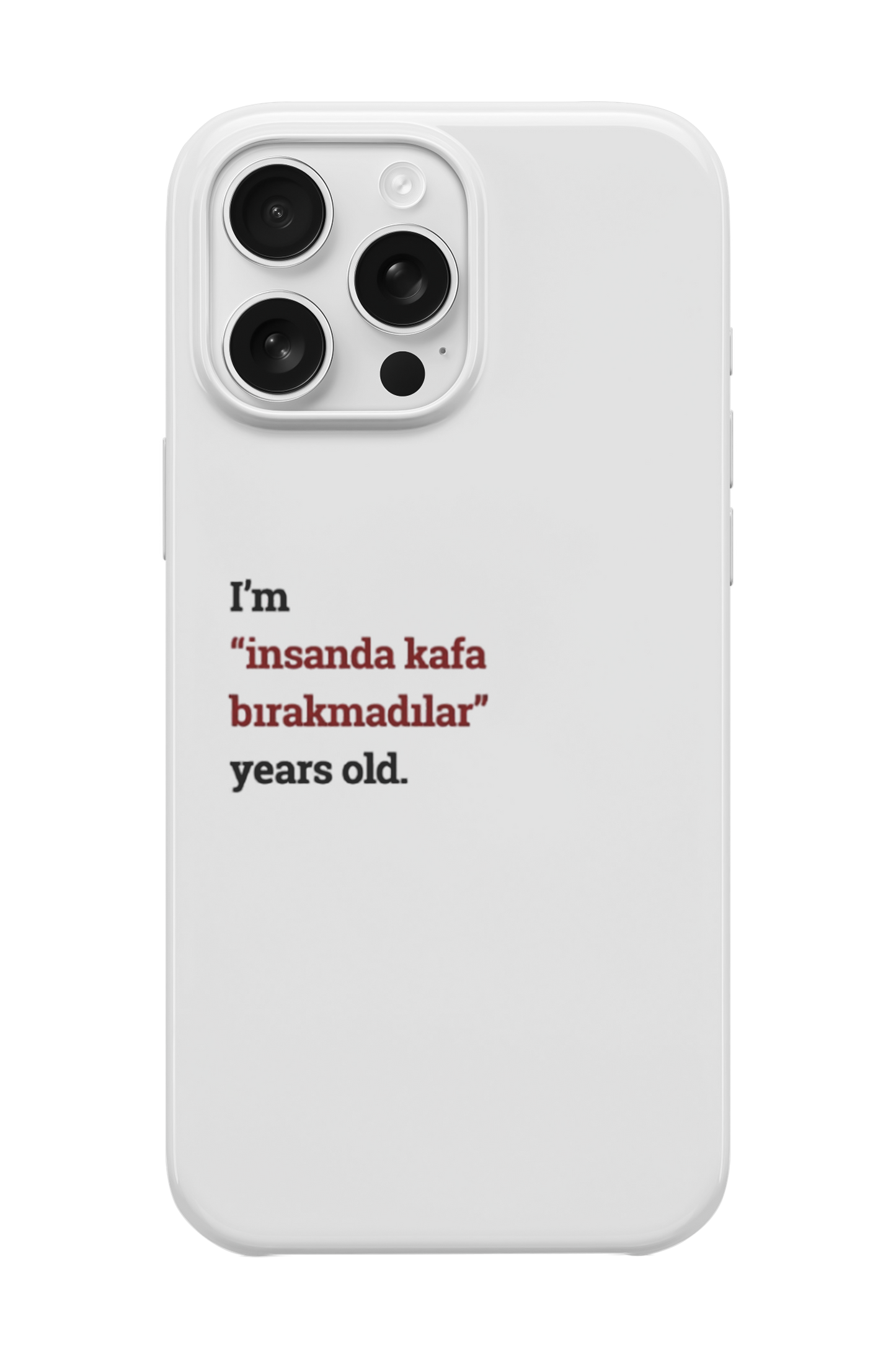 İnsanda Kafa Bırakmadılar Telefon Kılıfı