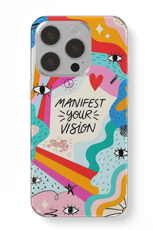 Manifest Your Vision Telefon Kılıfı