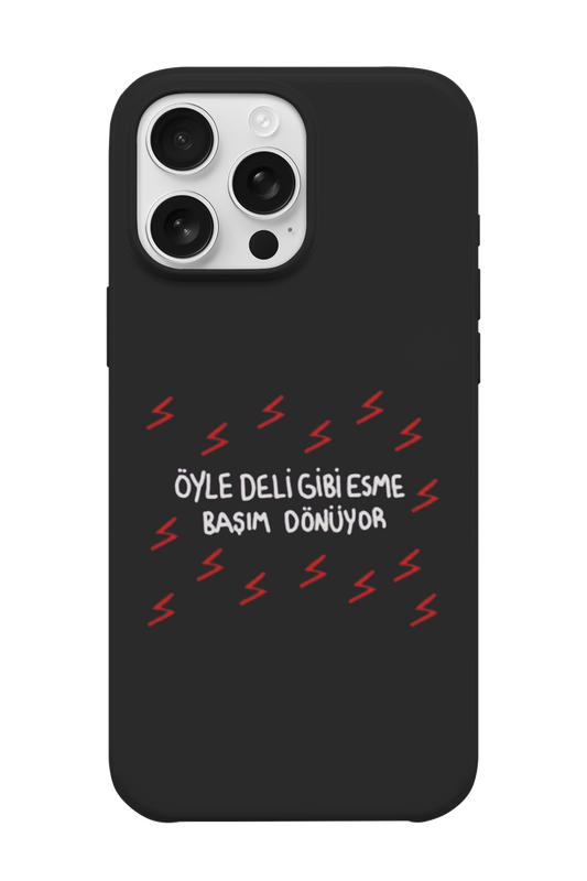 Öyle Deli Gibi Esme Telefon Kılıfı