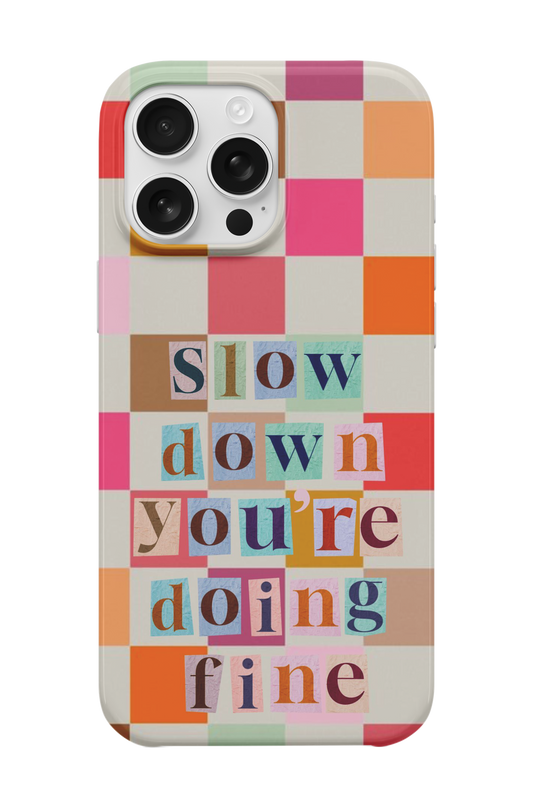Slow Down Telefon Kılıfı