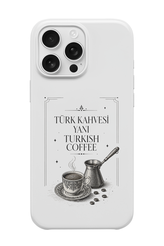 Turkısh Coffee Telefon Kılıfı